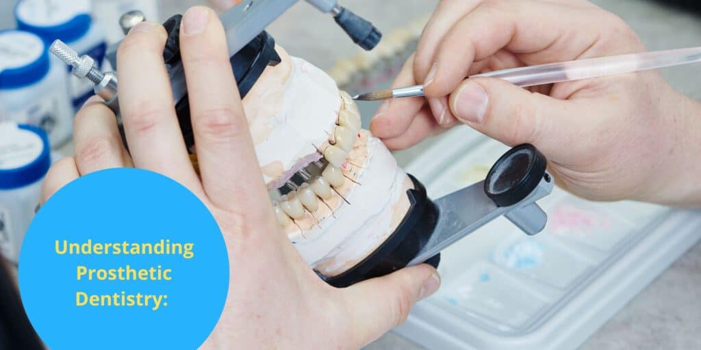 Dental prosthetist treatment and patient care